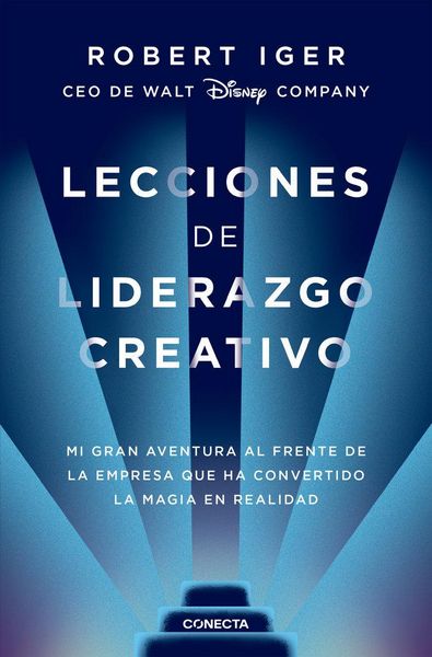 Produktbild: Lecciones de Liderazgo Creativo. Lecciones Aprendidas Como CEO de Walt Disney Company Por 15 A&ntilde;os / The Ride of a Lifetime