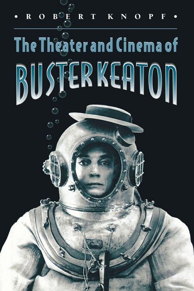 Produktbild: The Theater and Cinema of Buster Keaton