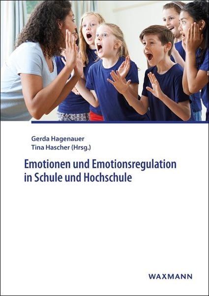 Produktbild: Emotionen und Emotionsregulation in Schule und Hochschule