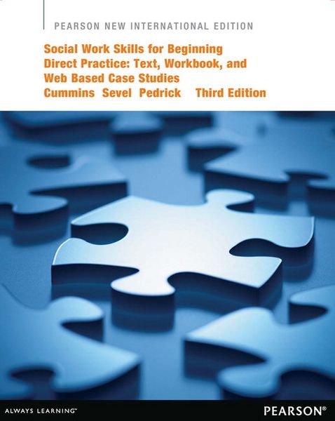 Produktbild: Social Work Skills for Beginning Direct Practice: Text, Workbook, and Interactive Web Based Case Studies