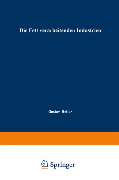 Produktbild: Die Fett verarbeitenden Industrien