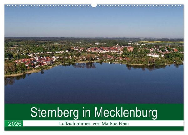 Produktbild: Sternberg in Mecklenburg - Luftaufnahmen von Markus Rein (Wandkalender 2026 DIN A2 quer), CALVENDO Monatskalender