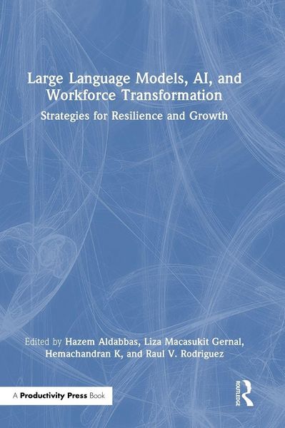 Produktbild: Large Language Models, Ai, and Workforce Transformation