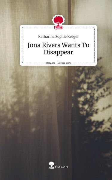 Produktbild: Jona Rivers Wants To Disappear. Life is a Story - story.one