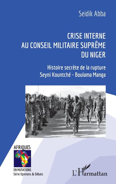 Produktbild: Crise interne au Conseil Militaire Supr&ecirc;me du Niger