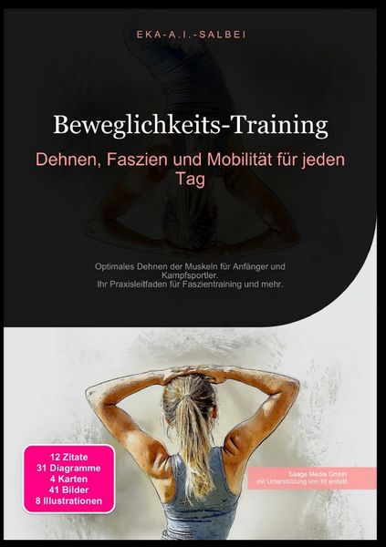 Produktbild: Beweglichkeits-Training: Dehnen, Faszien und Mobilit&auml;t f&uuml;r jeden Tag