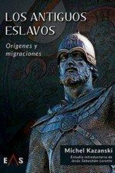 Produktbild: Los antiguos eslavos : or&iacute;genes y migraciones