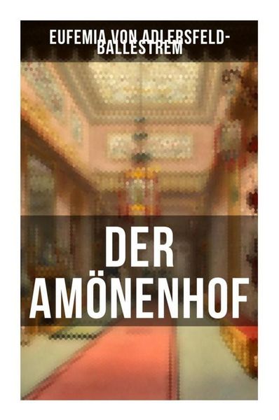Produktbild: Der Am&ouml;nenhof