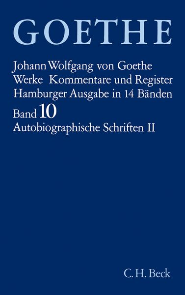 Produktbild: Goethes Werke Bd. 10: Autobiographische Schriften II