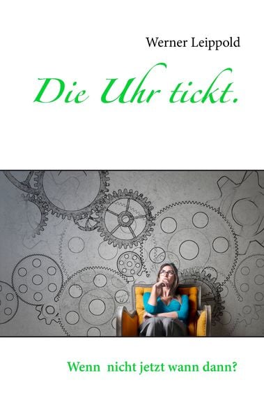 Produktbild: Die Uhr tickt.
