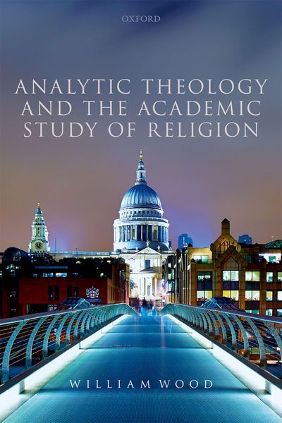 Produktbild: Analytic Theology and the Academic Study of Religion