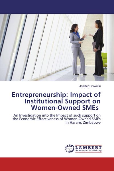 Produktbild: Entrepreneurship: Impact of Institutional Support on Women-Owned SMEs
