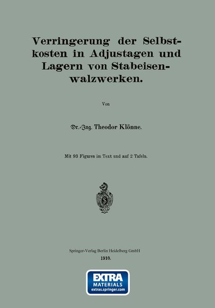 Produktbild: Verringerung der Selbstkosten in Adjustagen und Lagern von Stabeisenwalzwerken