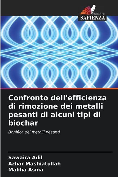 Produktbild: Confronto dell'efficienza di rimozione dei metalli pesanti di alcuni tipi di biochar