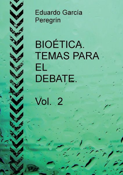 Produktbild: Bio&eacute;tica. Temas Para El Debate. Vol. 2