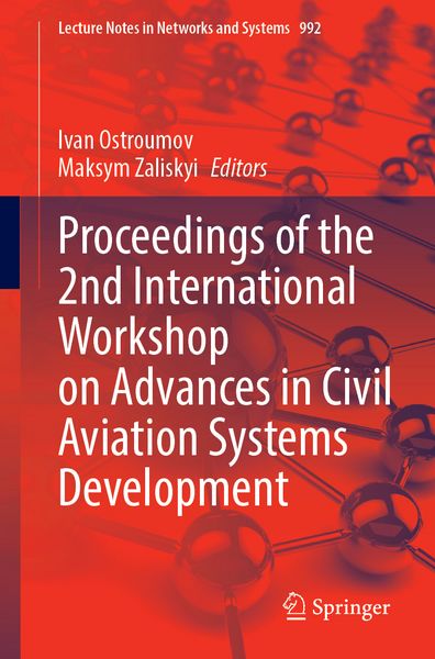 Produktbild: Proceedings of the 2nd International Workshop on Advances in Civil Aviation Systems Development