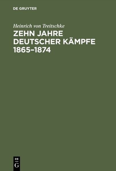 Produktbild: Zehn Jahre deutscher K&auml;mpfe 1865&ndash;1874