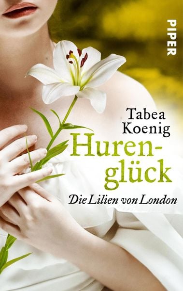 Produktbild: Hurengl&uuml;ck - Die Lilien von London