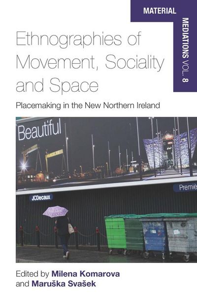 Produktbild: Ethnographies of Movement, Sociality and Space