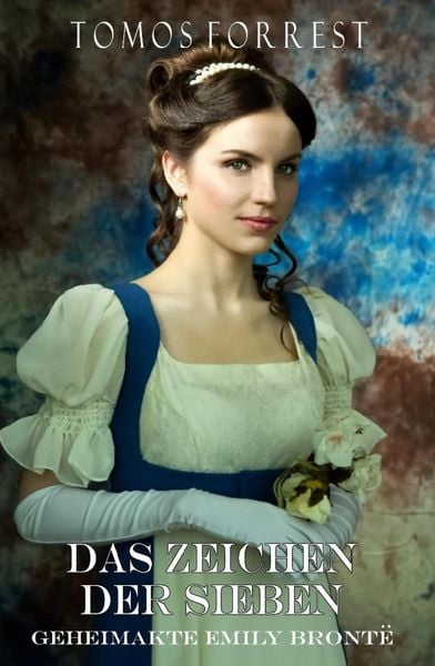 Produktbild: Das Zeichen der Sieben - Geheimakte Emely Bront&euml; Bd 1