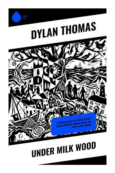 Produktbild: Under Milk Wood