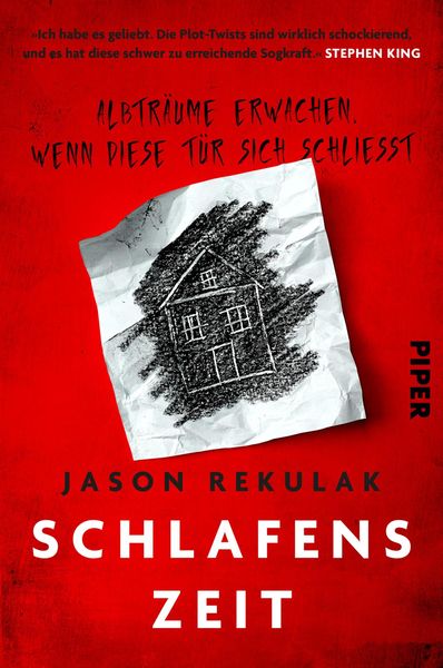 Schlafenszeit – Albträume erwachen, wenn diese Tür sich schließt, Taschenbuch von Jason Rekulak, Piper, 978-3-492-06458-3