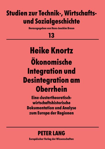 Produktbild: &Ouml;konomische Integration und Desintegration am Oberrhein