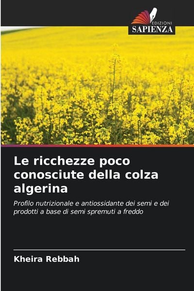 Produktbild: Le ricchezze poco conosciute della colza algerina