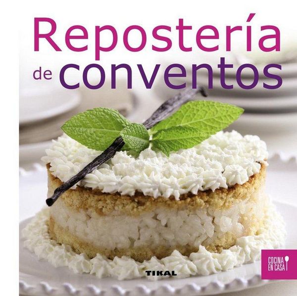Produktbild: Cocina en casa. Reposter&iacute;a de conventos