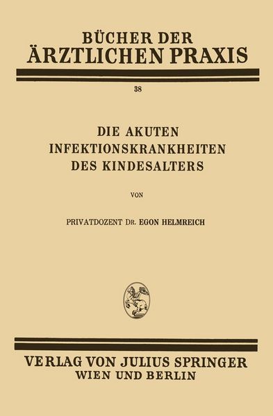 Produktbild: Die Akuten Infektionskrankheiten des Kindesalters