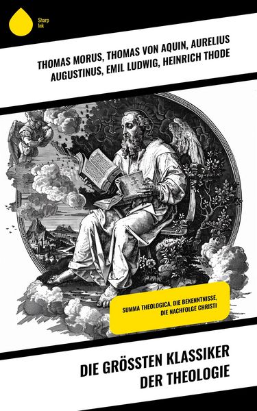 Produktbild: Die gr&ouml;&szlig;ten Klassiker der Theologie