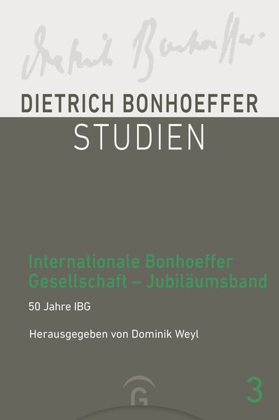 Produktbild: Internationale Bonhoeffer Gesellschaft &ndash; Jubil&auml;umsband