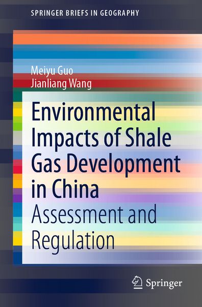 Produktbild: Environmental Impacts of Shale Gas Development in China