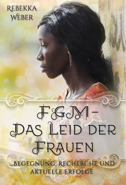 Produktbild: FGM - Das Leid der Frauen