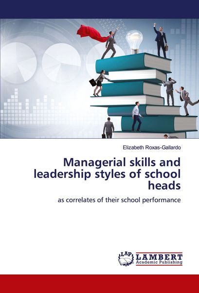 Produktbild: Managerial skills and leadership styles of school heads