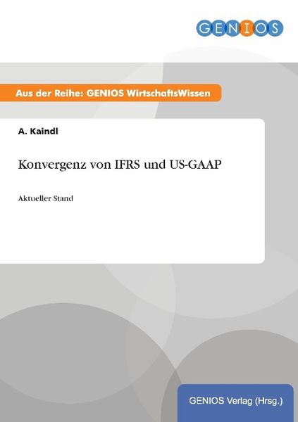 Produktbild: Konvergenz von IFRS und US-GAAP