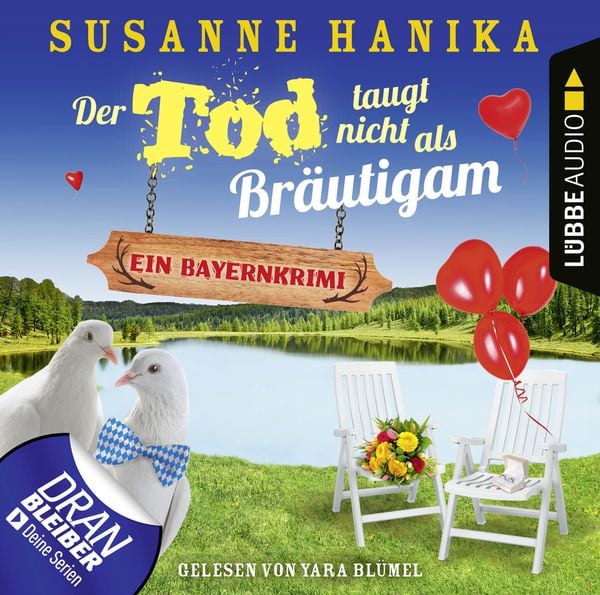 Produktbild: Der Tod taugt nicht als Br&auml;utigam - Ein Bayernkrimi - Sofia und die Hirschgrund-Morde, Teil 12