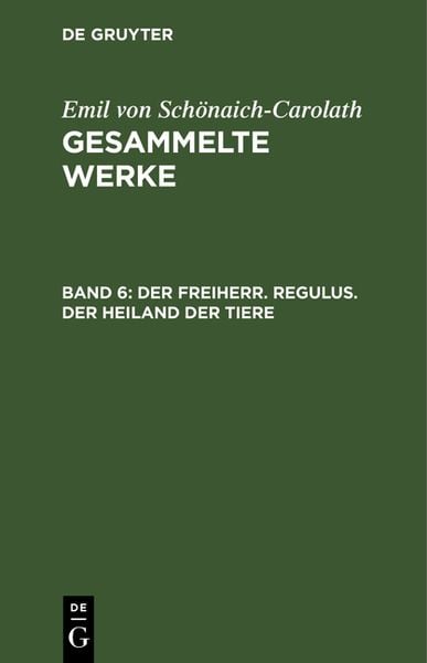 Produktbild: Der Freiherr. Regulus. Der Heiland der Tiere