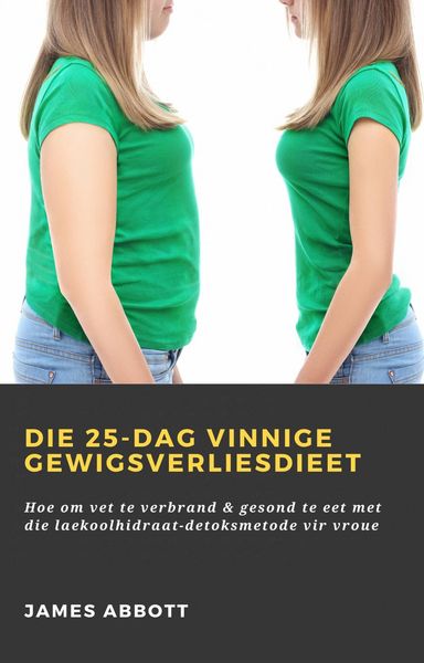 Produktbild: Die 25-dag vinnige gewigsverliesdieet