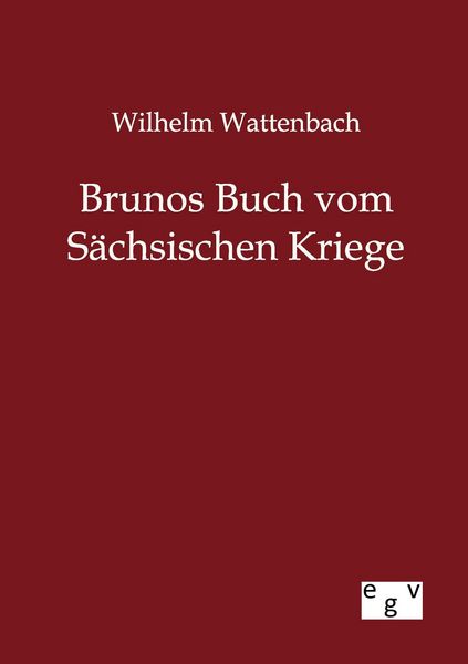 Produktbild: Brunos Buch vom S&auml;chsischen Kriege