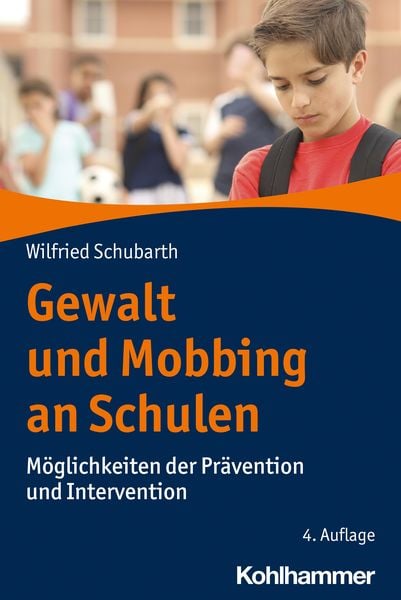 Produktbild: Gewalt und Mobbing an Schulen