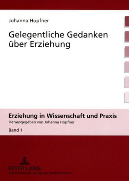Produktbild: Gelegentliche Gedanken &uuml;ber Erziehung