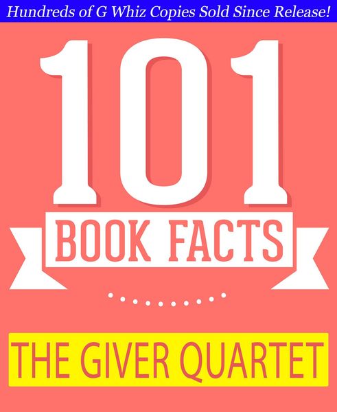 Produktbild: The Giver Quartet - 101 Amazing Facts You Didn't Know (GWhizBooks.com)