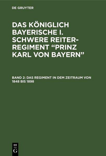 Produktbild: Das Regiment in dem Zeitraum von 1848 bis 1898
