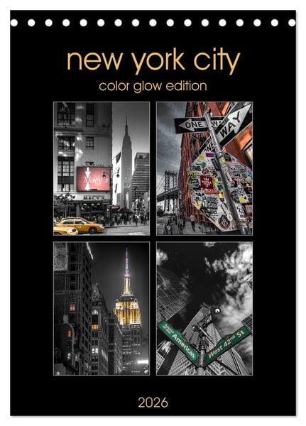 New York City - Color Glow Edition (Tischkalender 2026 DIN A5 hoch), CALVENDO Monatskalender