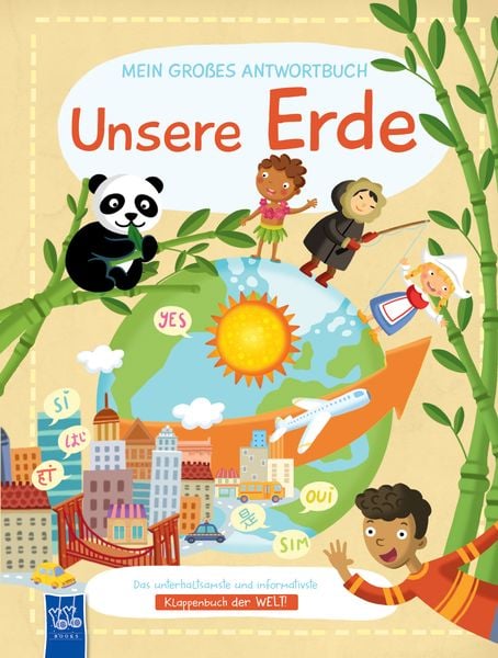 Mein großes Antwortbuch - Unsere Erde, Paperback von , YoYo Books, 978-94-6360-613-4