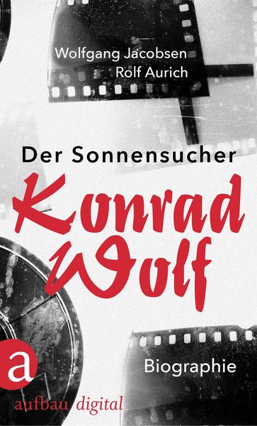 Produktbild: Der Sonnensucher. Konrad Wolf