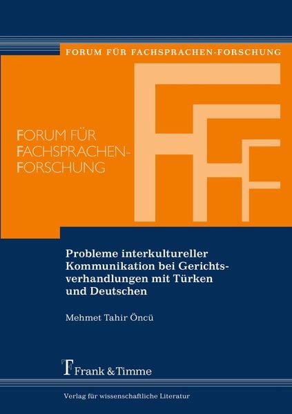 Produktbild: Probleme interkultureller Kommunikation bei Gerichtsverhandlungen mit T&uuml;rken und Deutschen