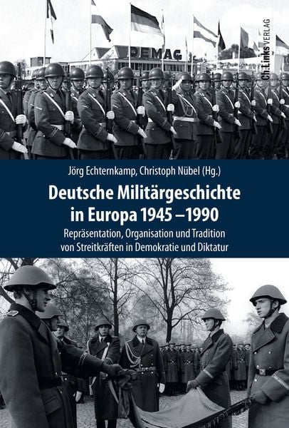 Produktbild: Deutsche Milit&auml;rgeschichte in Europa 1945-1990