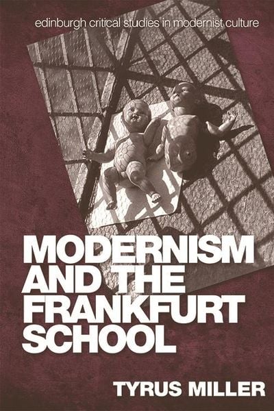 Produktbild: Modernism and the Frankfurt School